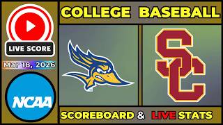 🔴 CSU Bakersfield vs #11 USC Trojans LIVE | NCAA Baseball | Mar 18, 2026 | SCOREBOARD