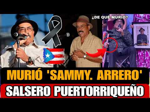 Muere el cantante puertorriqueño Sammy Marrero