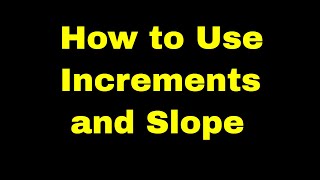 0.1 Prerequisites for Calculus: How to Use Increments and Slope