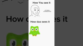 When You forgot to do your Duolingo test. How You see it vs how Duolingo sees it#duolingo