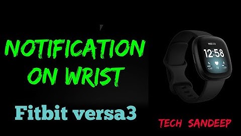 How to get whatsapp notification on fitbit versa 3 and sense|| by tech_Sandeep