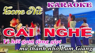 Gái Nghệ KARAOKE Tone Nữ