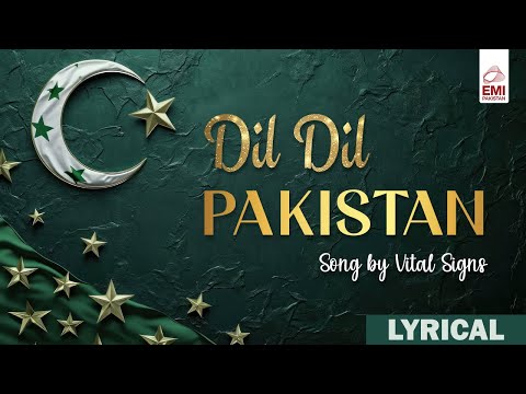 Lyrical | Dil Dil Pakistan | Vital Signs | @EMIPakistanOfficial