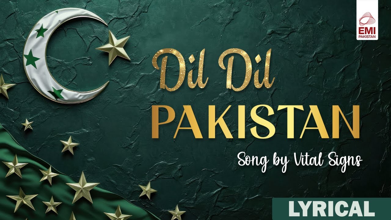 Lyrical | Dil Dil Pakistan | Vital Signs | 