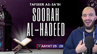 #7 Soorah Al-Hadid / Aayat 25 - 29 / Abu Mussab Wajdi Akkari