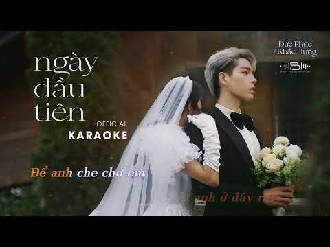 Video NGÀY ĐẦU TIÊN - ĐỨC PHÚC | BEAT HẠ TONE - CÓ BÈ |... - youtube