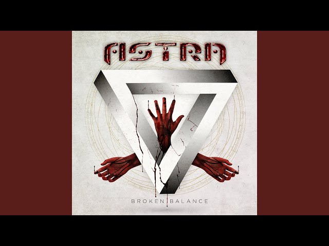 Astra - Too Late