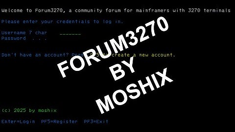FORUM3270 by Moshix. A forum for mainframe enthusiasts, done right!