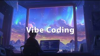 Vibe Coding Music 👾 Chillstep for Focus, Study &amp; Concentration
