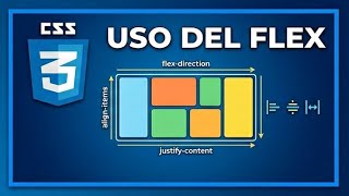 CSS: uso del flex y otras propiedades