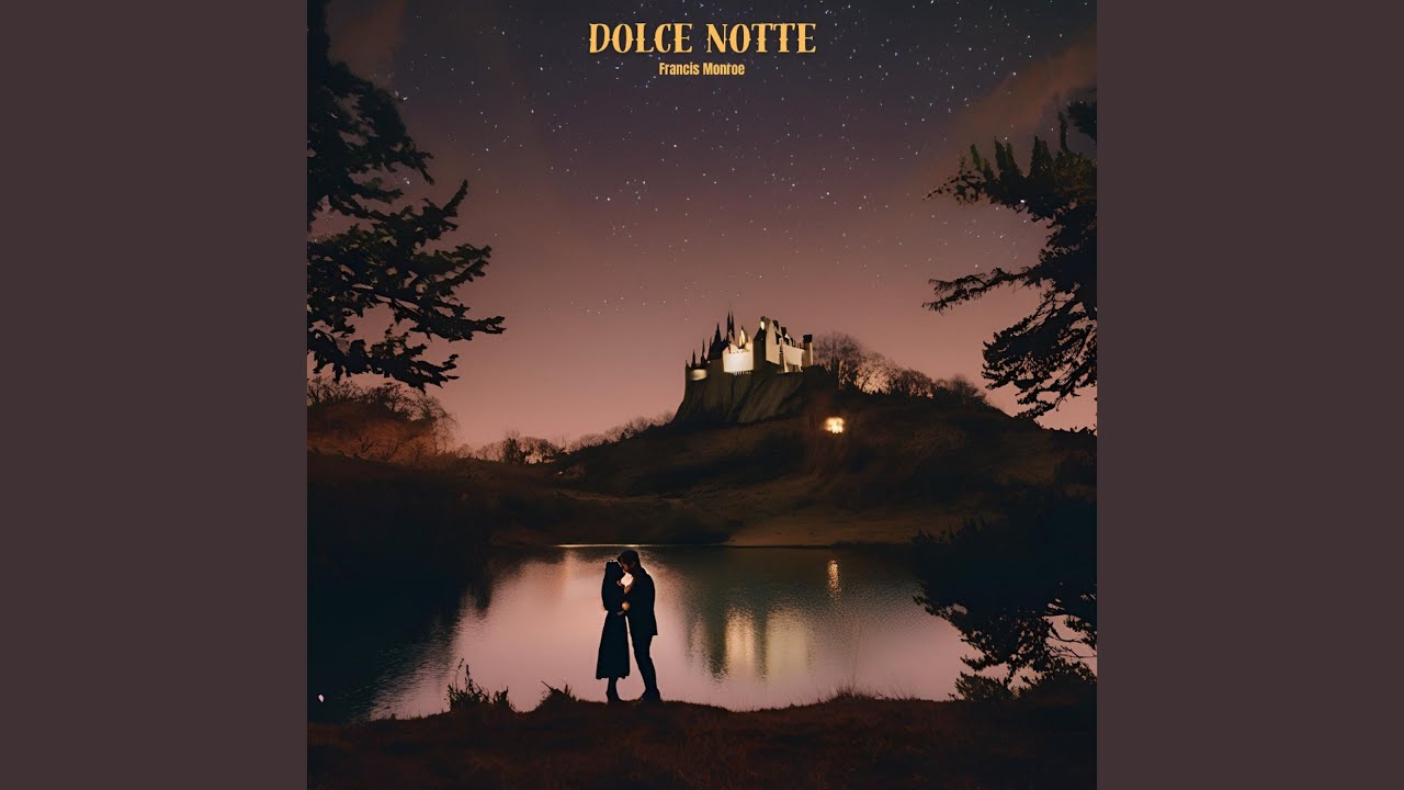 Dolce Notte
