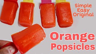 Popsicles Recipe | ताजा संतरे के जूस से बनायें सब की फेवरेट चुस्की | Fruit Ice lollies