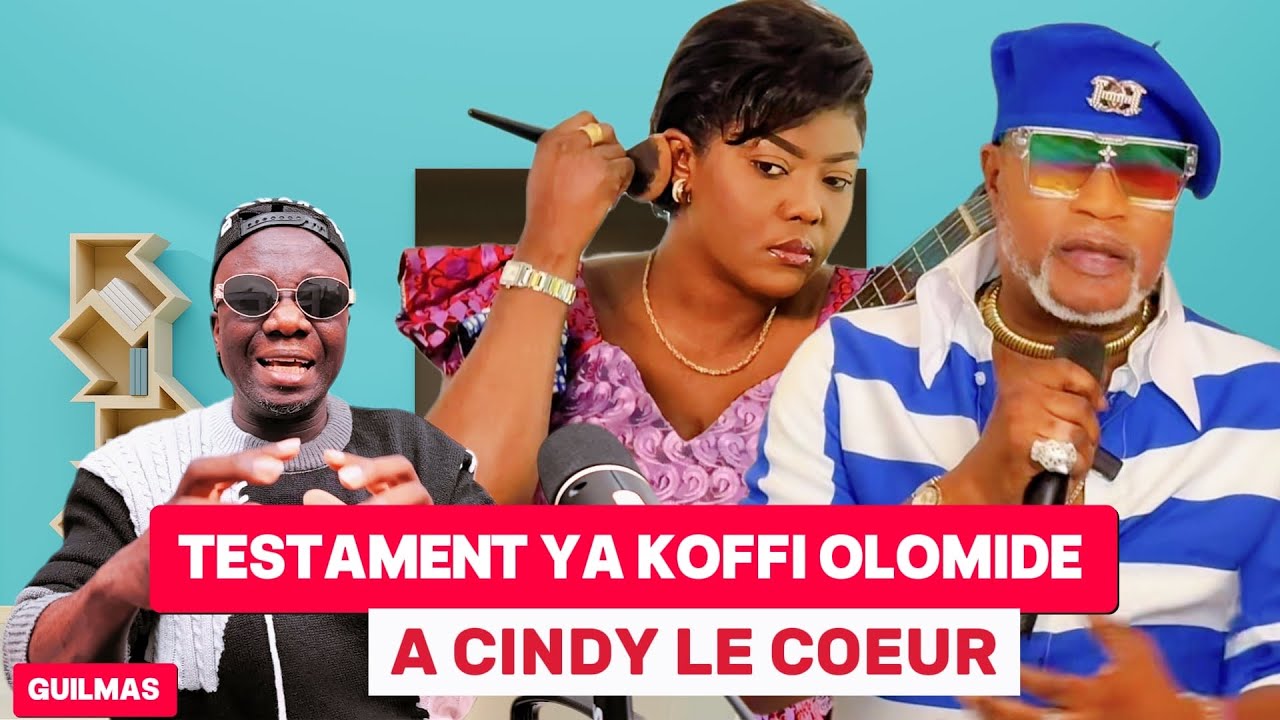 KOFFI OLOMIDE ATIKELI CINDY LE COEUR TESTAMENT PUBLIQUEMENT!