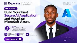 Build Your First Secure AI Application and Agent on Microsoft Azure | Practical Session | Part 2