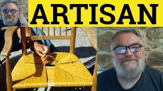 Artisan Meaning - Define Artis - Artisan Examples - Professions - Artisan Artis