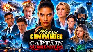 Madam Commander The Captain Surrenders
