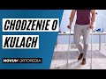 Naucz się jak POPRAWNIE chodzić o KULACH | Novum Ortopedia