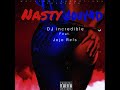 Dj incredible  nasty gouyad feat jojo rels