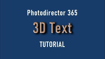 🎨 How to create nice 3D Text | PhotoDirector 12(365) Tutorial