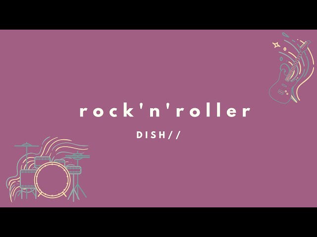 DISH// - rock n roller