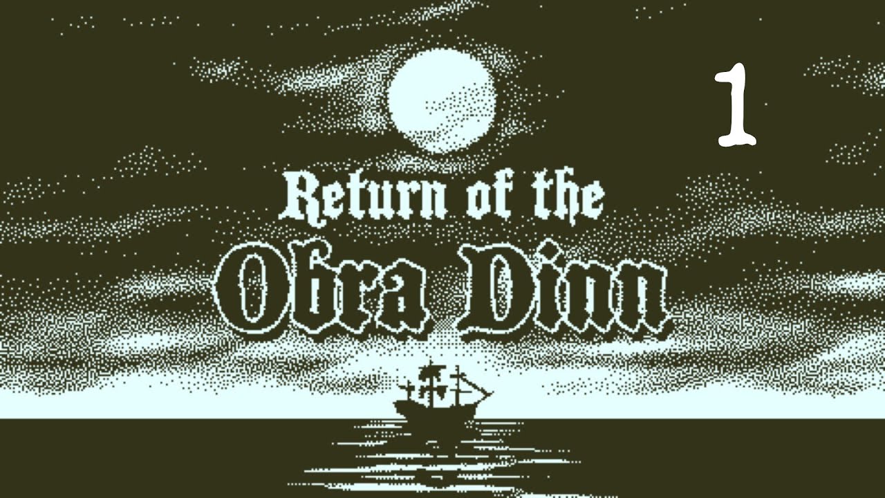 A Piracy Adjacent Adventure | Let's Play Return of the Obra Dinn BLIND | Episode 1