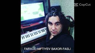 FARXOD-NIFTIYEV -BAXOR FASLI Resimi