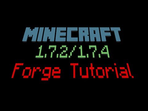 How to Install Minecraft Forge 1.7.2 and 1.7.4!!!
