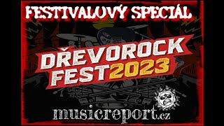 Dřevorockfest 2023 - rozhovory, fans & rock´n´roll (Festivalový speciál musicreport.cz)