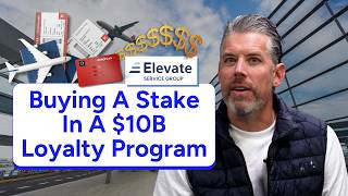 Why Points May Be Worth More Than Planes and How Elevate Is Consolidating a 30B Industry
