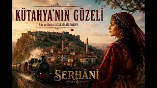 Gedi̇z Türküleri̇ - Kütahyanin Güzeli̇