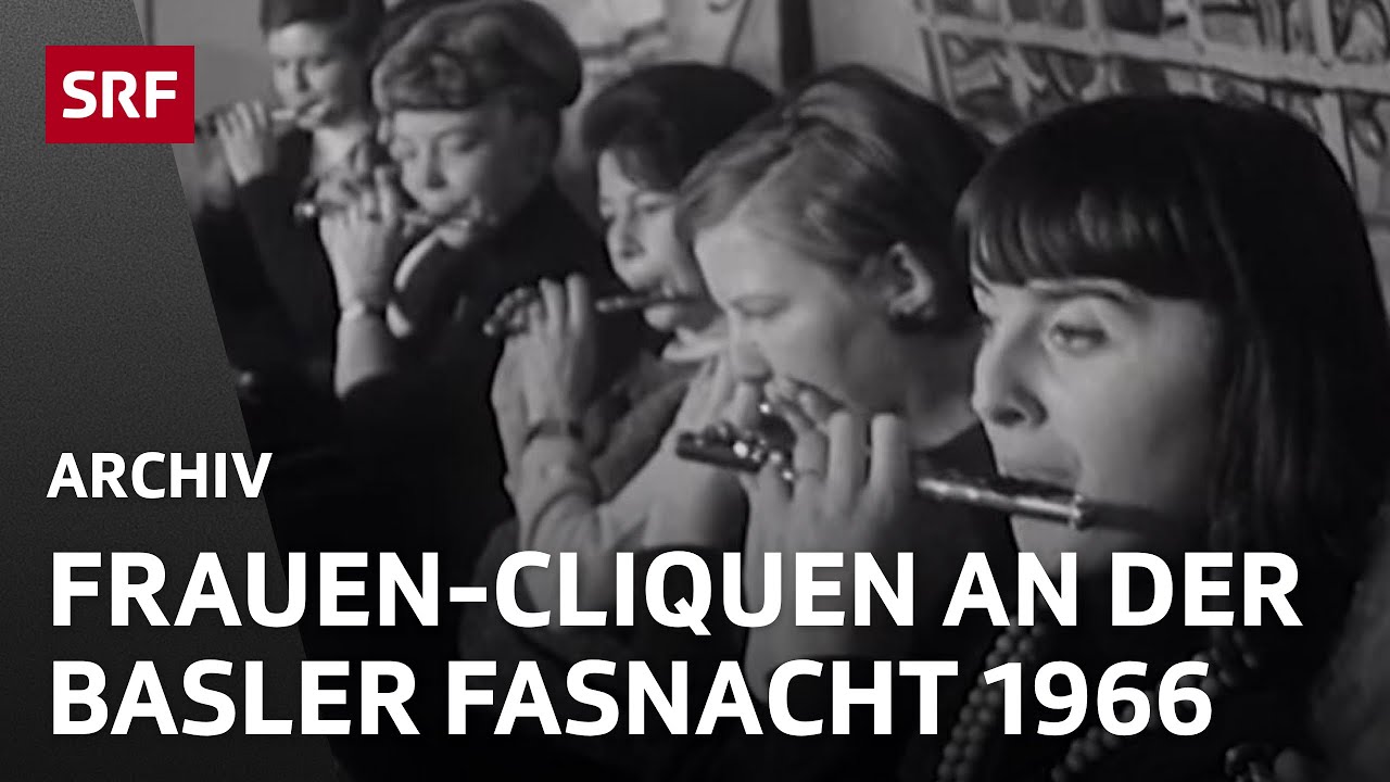 Frauen-Cliquen an der Basler Fasnacht 1966 | Fasnacht in der Schweiz | SRF Archiv