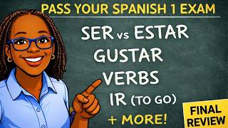 Spanish 1 Crash Course for Beginners | Verbs, Gustar, Ser vs Estar & More | Spanish Crash Course