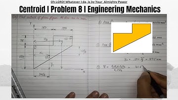 How to find Centroid of Composite Areas | Centroid | Centre of Gravity | Mechanics | Problem 8 | 9.9