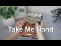 【Take Me Hand】DAISHI DANCE feat.Cecile Corbel - Kalimba Cover