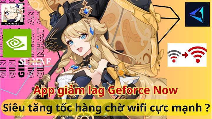 Top ứng dụng chống giật lag khi chơi game