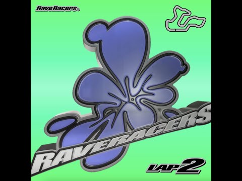 Rave Racers 2nd LAP (Trailer)
