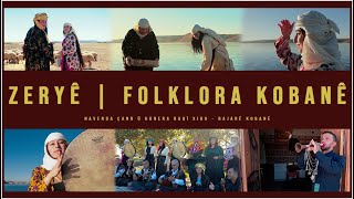 Zeryê - Folkrora Kobanê - © 2025