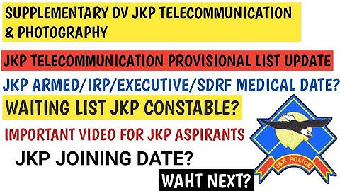 JKp constable medical date? joining month? JKp Telecommunication provisional list| #jkp #jkssb