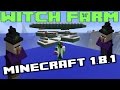 Minecraft 1.8.1 Witch Farm Tripple