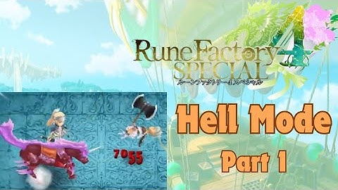 Rushing through two bosses to get Dylas 🥺 - Rune Factory 4 Special Playthrough Hell Mode Part 1