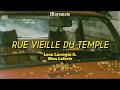 Rue  Vieille Du Temple - León Larregui ft. Mon Laferte [letra]