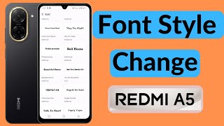 How To Change Font Style in Redmi A5 | Redmi A5 Font Style Change screenshot 5