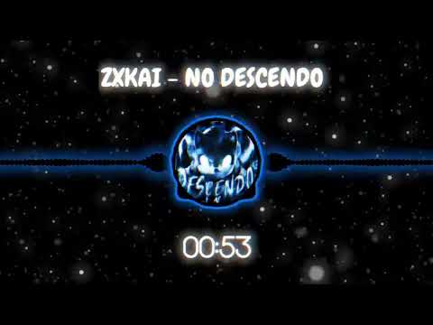ZXKAI - NO DESCENDO (Super Slowed)