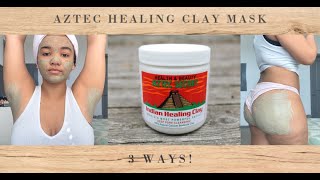 Aztec Healing Clay Mask | 3 Ways