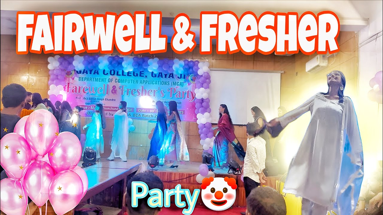 College mai fairwell & fresher party 🤡 aur ghar pe😛