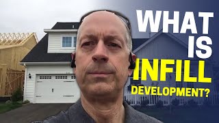 What is Infill Development?