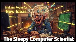 Why Do We Forget — The Brain’s Garbage Collection Algorithm | The Sleepy Computer Scientist