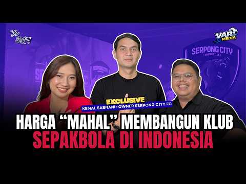 HARGA 'MAHAL', MEMBANGUN KLUB SEPAKBOLA DI INDONESIA ! ⚽💸🇮🇩