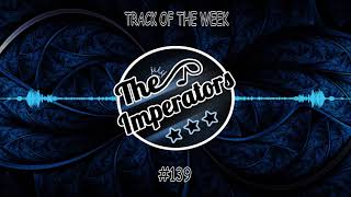 Hardwell & Dr Phunk - Here Once Again TOTW#139 | The Imperators
