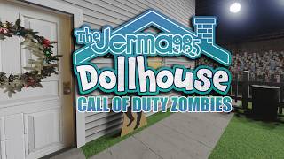 THE JERMA DOLLHOUSE ZOMBIES (Call of Duty Zombies)